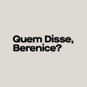 Logo quem disse berenice
